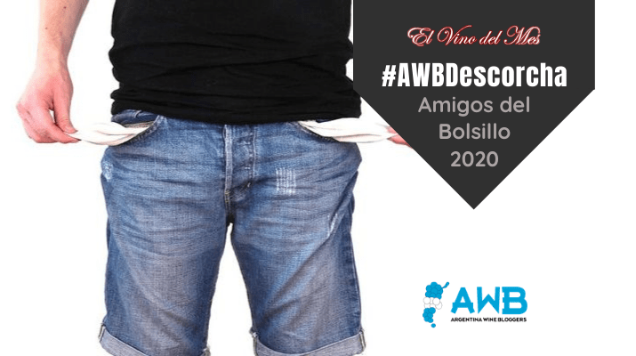 4 vinos Amigos del Bolsillo - AWBDescorcha AmigosDelBolsillo 2020