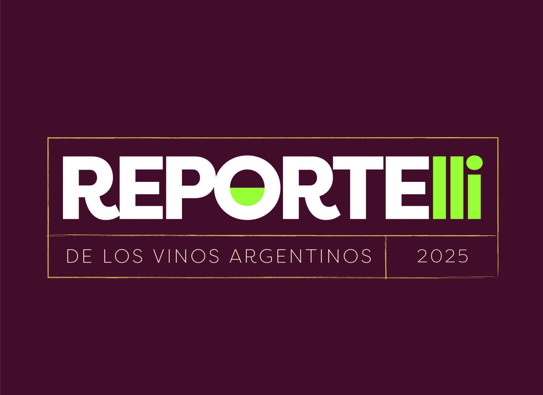 Reportelli de los Vinos Argentinos 2025