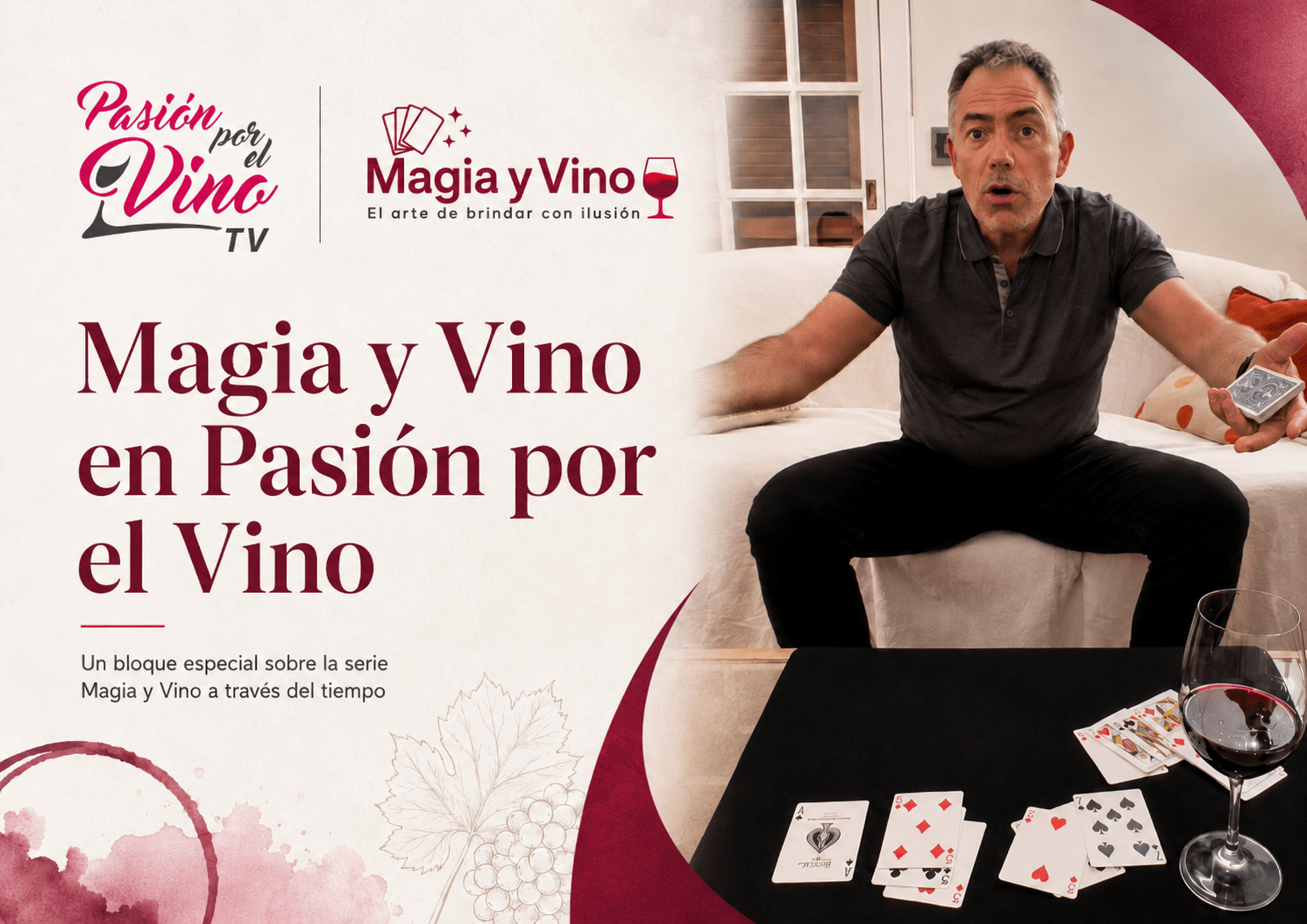 Magia y Vino en Pasion por el Vino TV